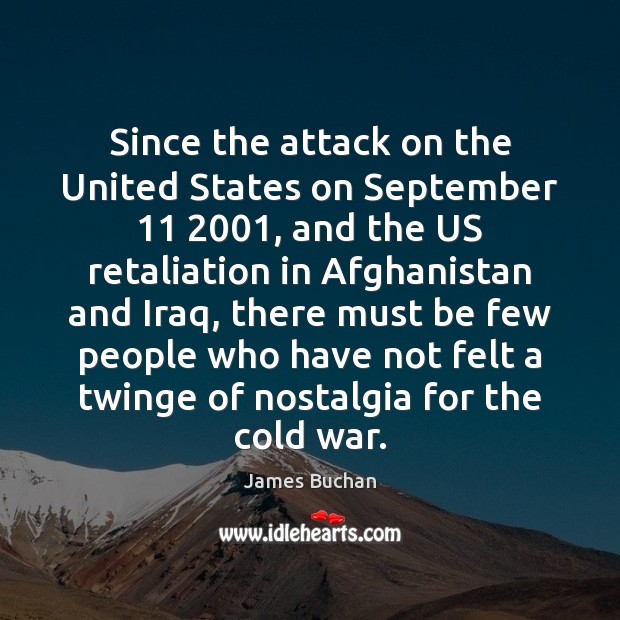 Since the attack on the United States on September 11 2001, and the US Image