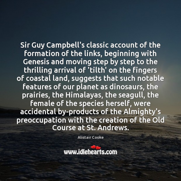 Sir Guy Campbell’s classic account of the formation of the links, beginning Image