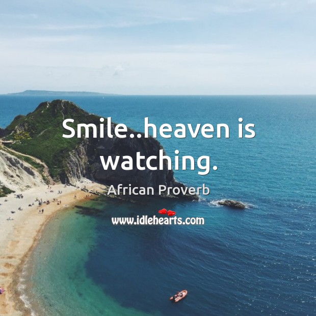 Smile..heaven is watching. Image