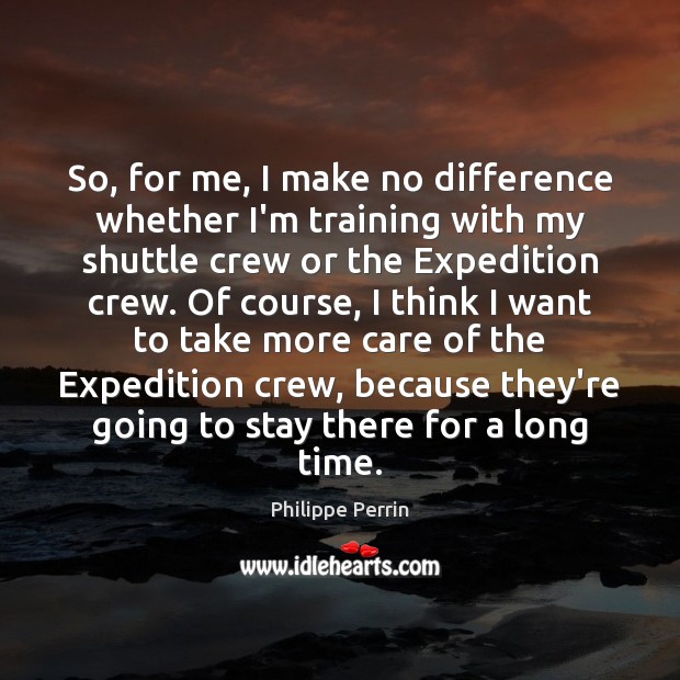 So, for me, I make no difference whether I’m training with my Image