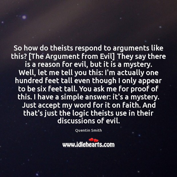 So how do theists respond to arguments like this? [The Argument from Logic Quotes Image