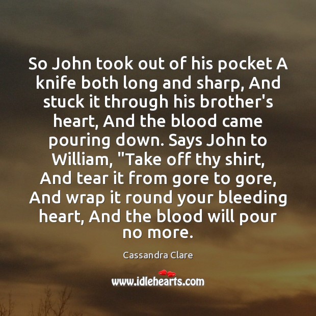 So John took out of his pocket A knife both long and Image