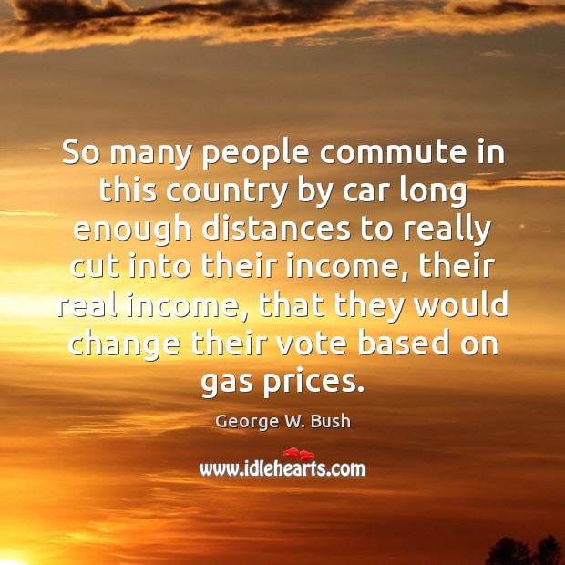 So many people commute in this country by car long enough distances Image