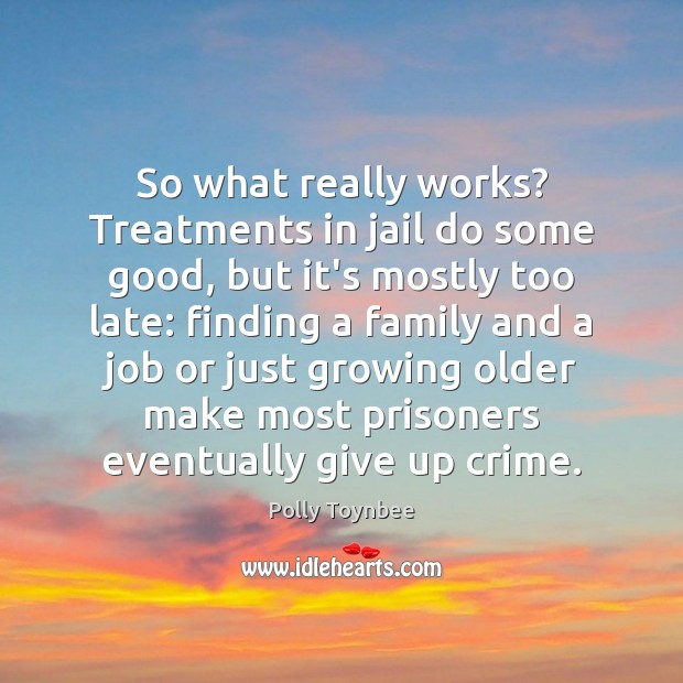 So what really works? Treatments in jail do some good, but it’s Image