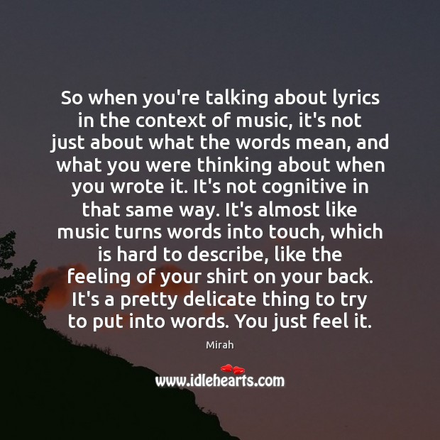 So when you’re talking about lyrics in the context of music, it’s Image