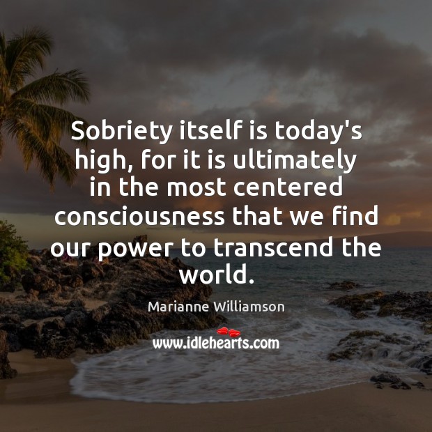Sobriety itself is today’s high, for it is ultimately in the most Image