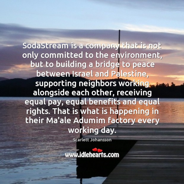 SodaStream is a company that is not only committed to the environment, Scarlett Johansson Picture Quote