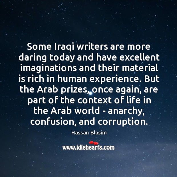 Some Iraqi writers are more daring today and have excellent imaginations and Image