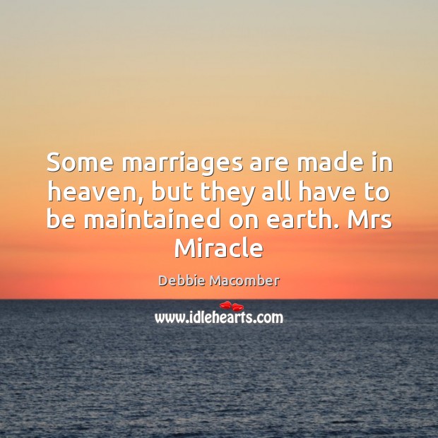 Some marriages are made in heaven, but they all have to be Image