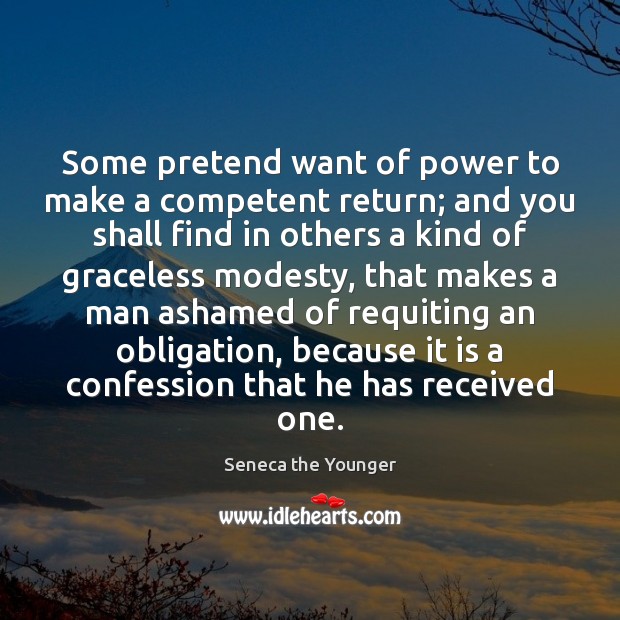Some pretend want of power to make a competent return; and you Pretend Quotes Image