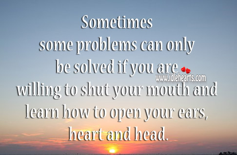 Some problems can only be solved if you are willing Image