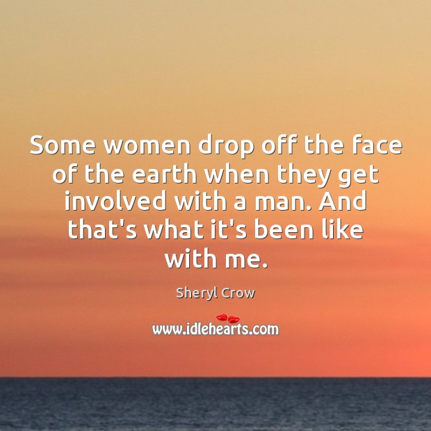 Some women drop off the face of the earth when they get Image