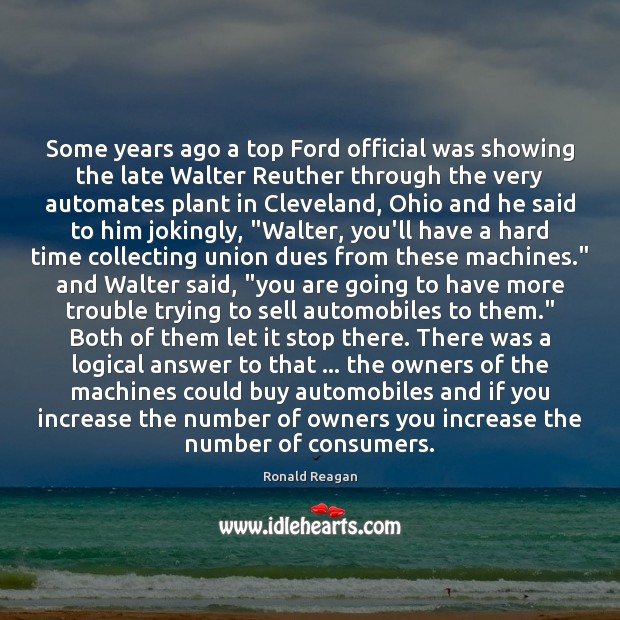 Some years ago a top Ford official was showing the late Walter Image