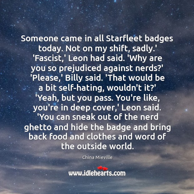 Someone came in all Starfleet badges today. Not on my shift, sadly. Image