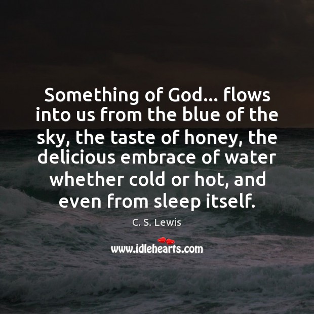 Something of God… flows into us from the blue of the sky, Image