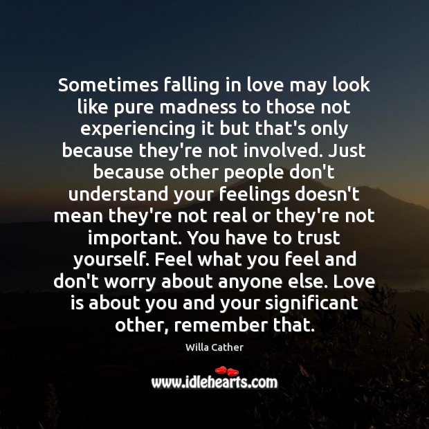 Sometimes falling in love may look like pure madness to those not Falling in Love Quotes Image
