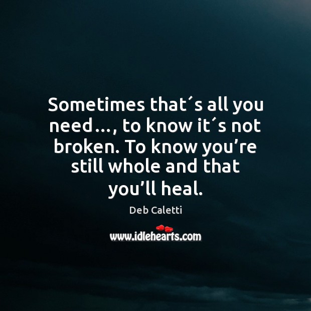 Sometimes that´s all you need…, to know it´s not broken. Image