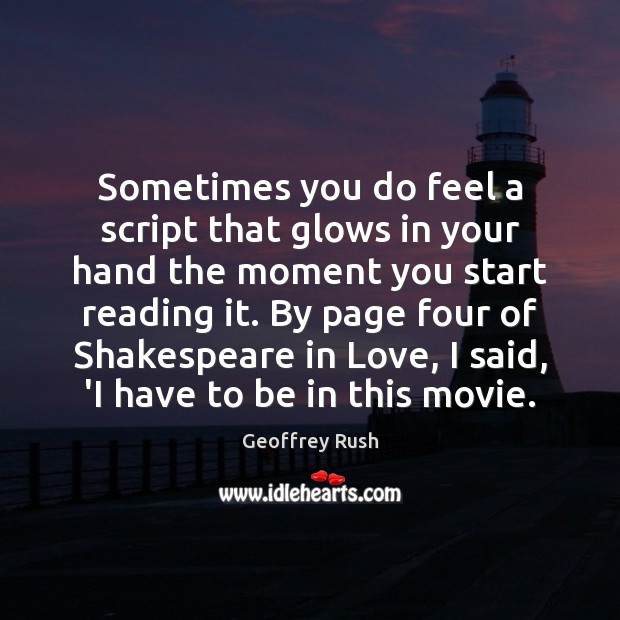 Sometimes you do feel a script that glows in your hand the Image