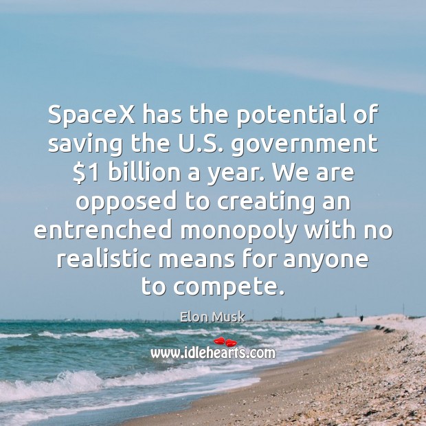 SpaceX has the potential of saving the U.S. government $1 billion a Image