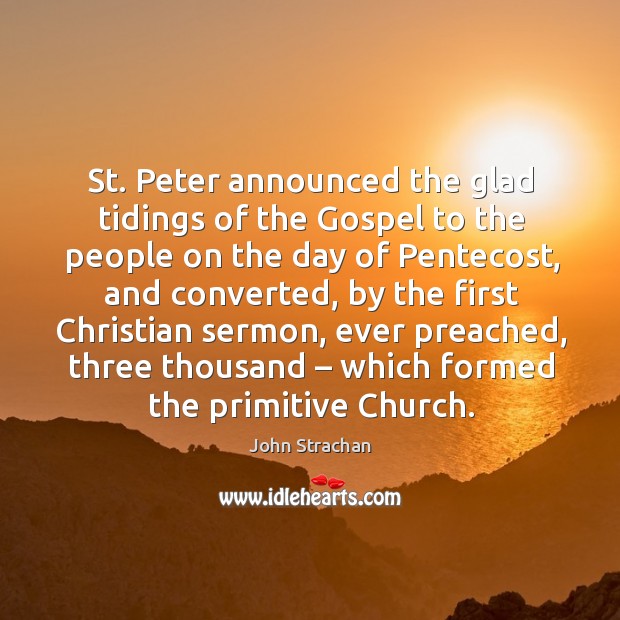 St. Peter announced the glad tidings of the gospel to the people on the day of pentecost Image