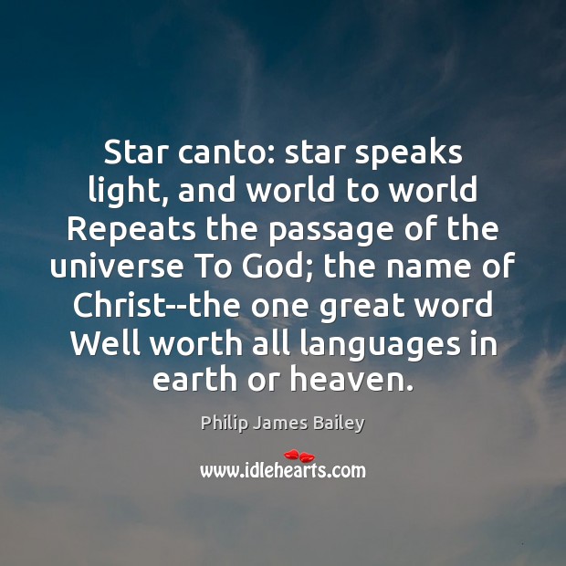 Star canto: star speaks light, and world to world Repeats the passage Image