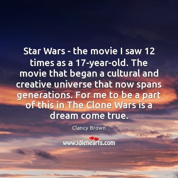 Star Wars – the movie I saw 12 times as a 17-year-old. The Clancy Brown Picture Quote