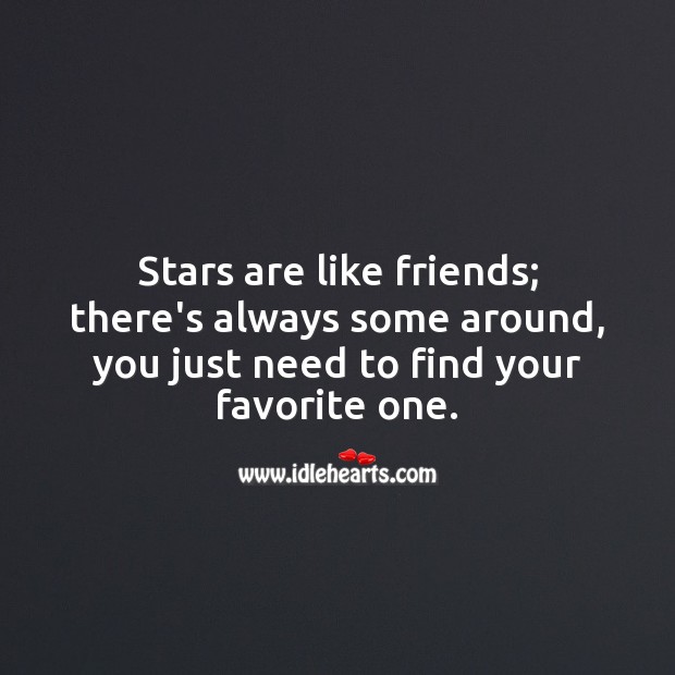 Stars are like friends Image