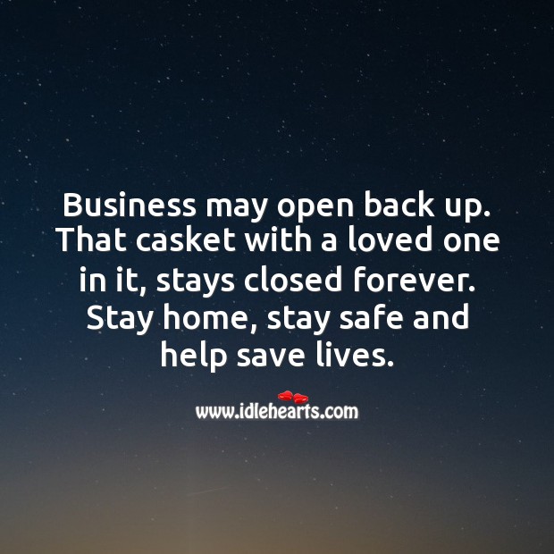 Stay home, stay safe and help save lives. Business Quotes Image