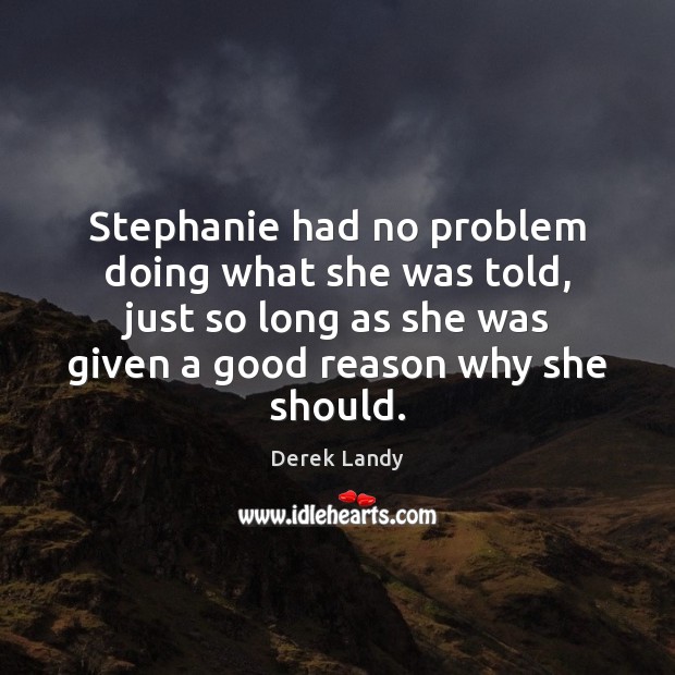 Stephanie had no problem doing what she was told, just so long Image