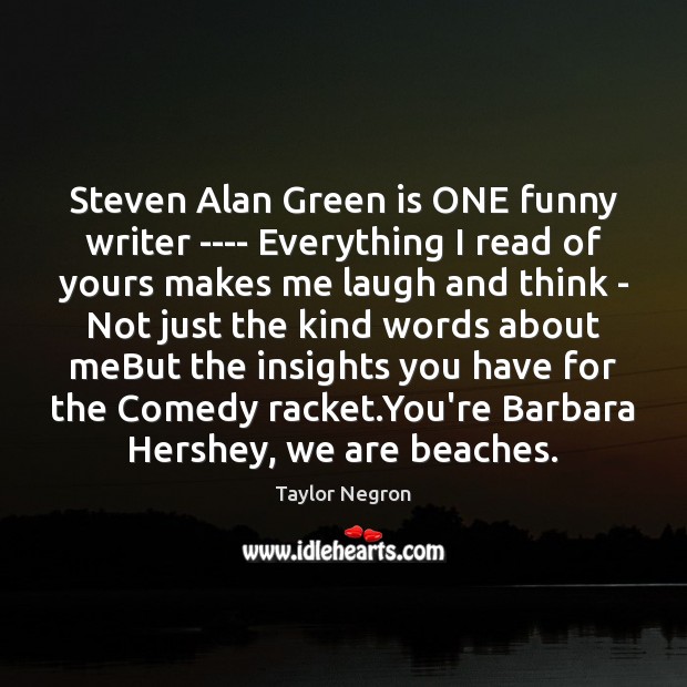 Steven Alan Green is ONE funny writer —- Everything I read of Image