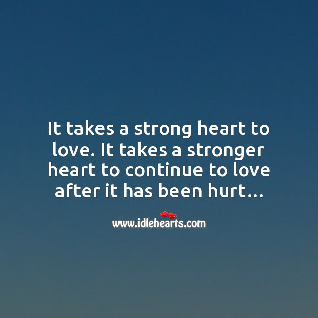 Strong heart to love Love Messages Image