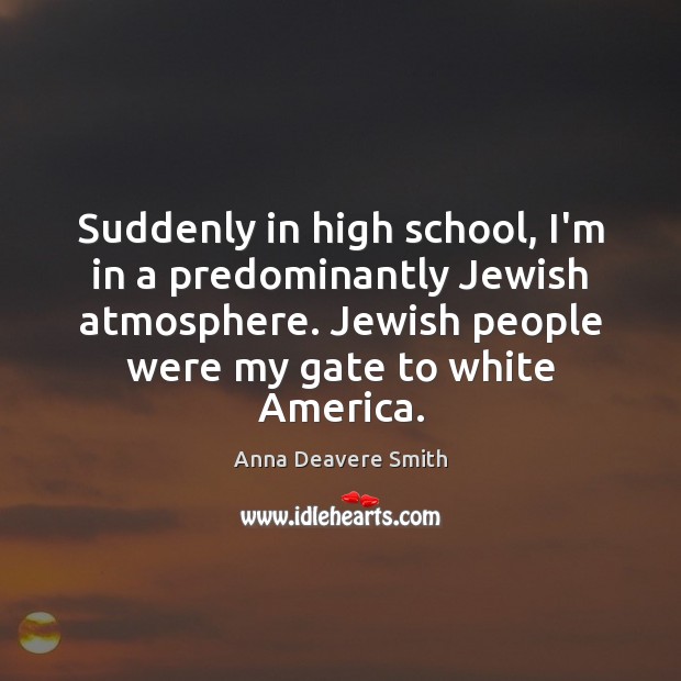 Suddenly in high school, I’m in a predominantly Jewish atmosphere. Jewish people Image