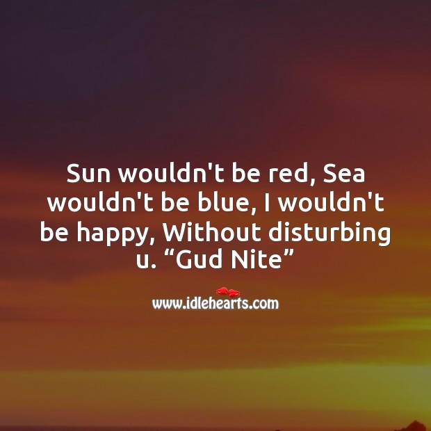 Sun wouldn’t be red Good Night Messages Image