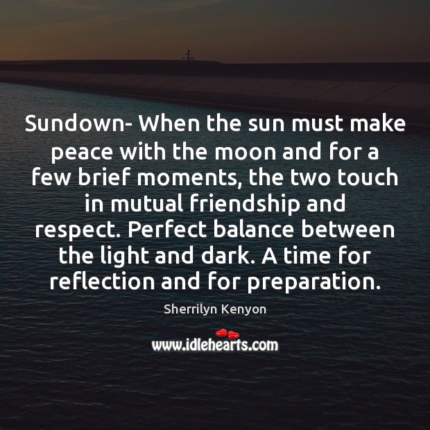 Sundown- When the sun must make peace with the moon and for Image