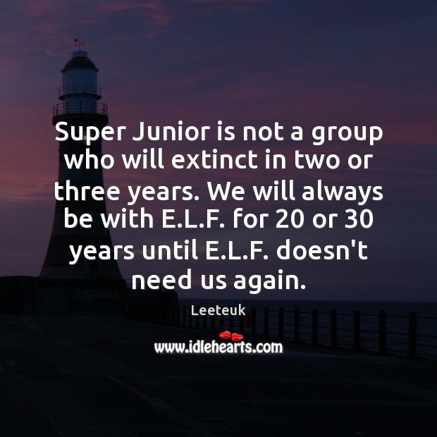 Super Junior is not a group who will extinct in two or Image