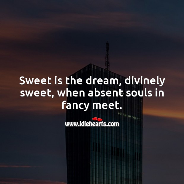 Sweet is the dream Good Night Messages Image
