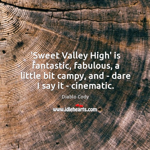 ‘Sweet Valley High’ is fantastic, fabulous, a little bit campy, and – Image