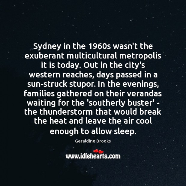 Sydney in the 1960s wasn’t the exuberant multicultural metropolis it is today. Cool Quotes Image