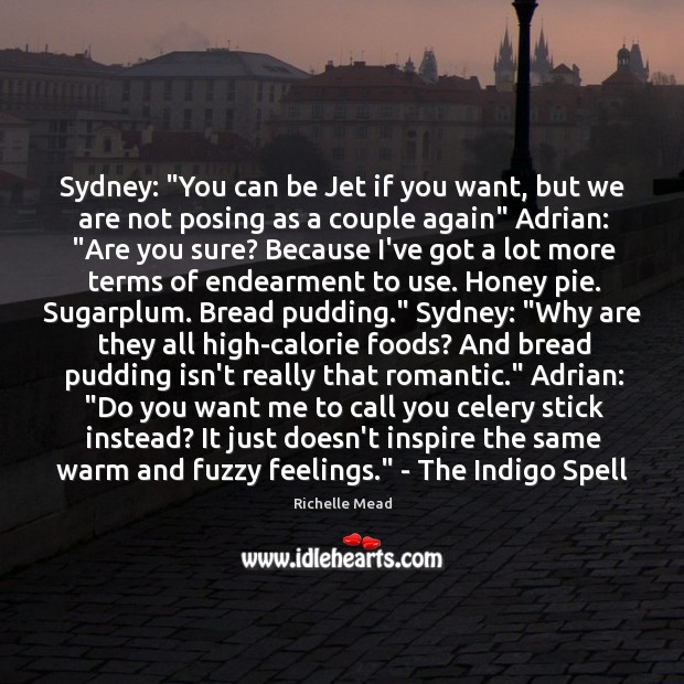 Sydney: “You can be Jet if you want, but we are not Image