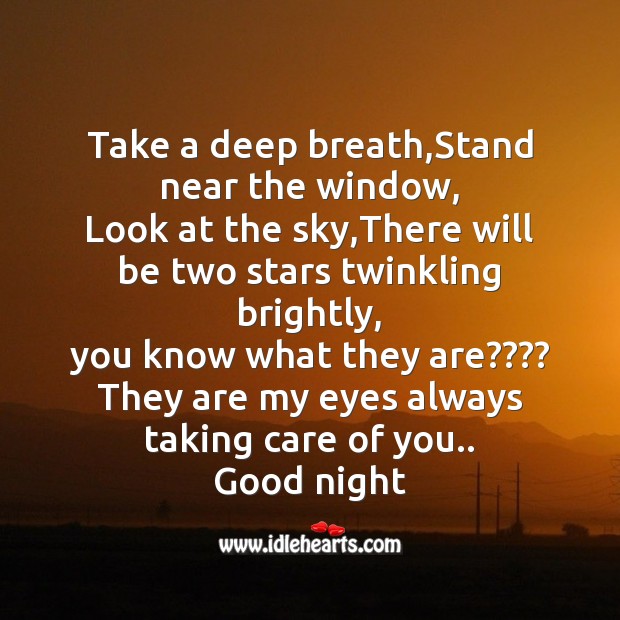 Take a deep breath,stand near the window Good Night Quotes Image