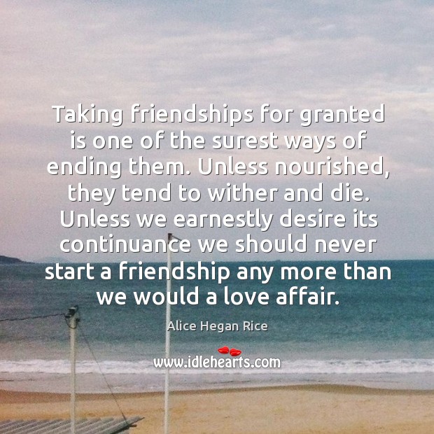 Taking friendships for granted is one of the surest ways of ending Image