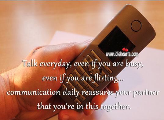 Talk everyday, even if you are busy. Relationship Tips Image