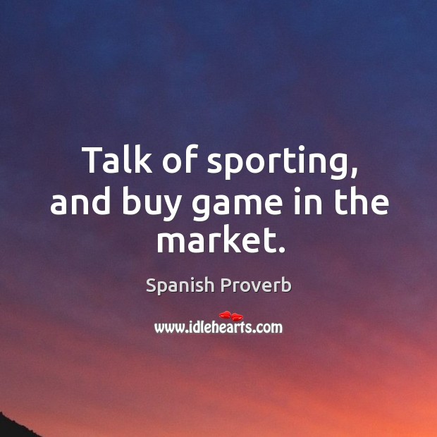 Talk of sporting, and buy game in the market. Image