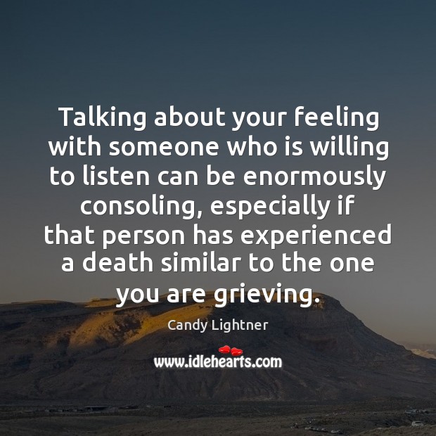Talking about your feeling with someone who is willing to listen can Image