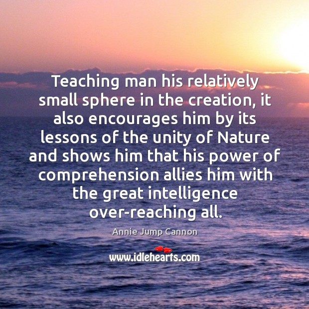 Teaching man his relatively small sphere in the creation Image
