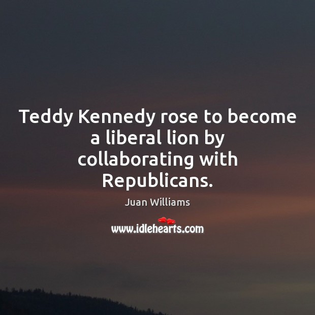 Teddy Kennedy rose to become a liberal lion by collaborating with Republicans. Image