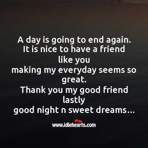 Thank you my good friend Good Night Quotes Image