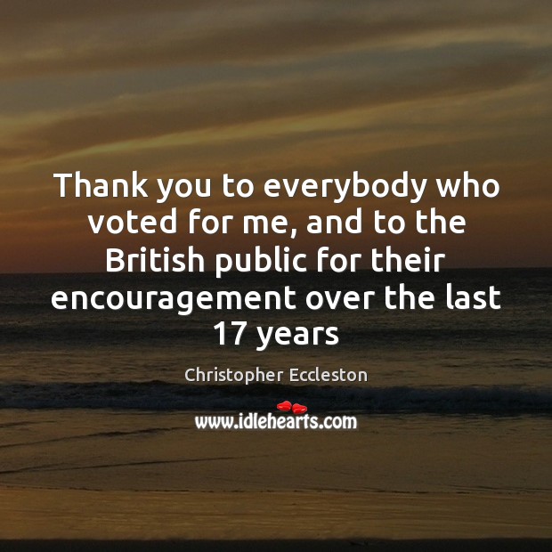 Thank you to everybody who voted for me, and to the British 