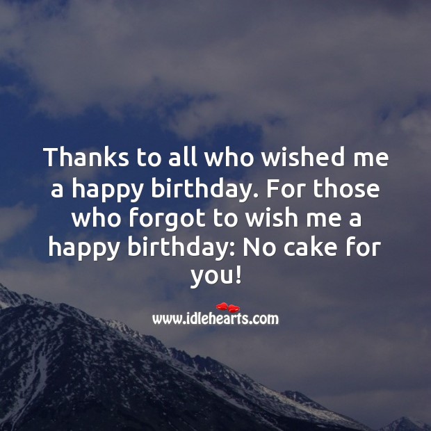 Thanks to all who wished me a happy birthday. Thank You for Birthday Wishes Image