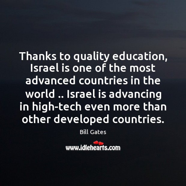 Thanks to quality education, Israel is one of the most advanced countries Image